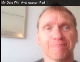 my date with ayahuasca part 1