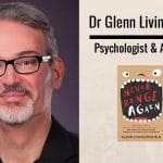 Dr Glenn Livingston Interview